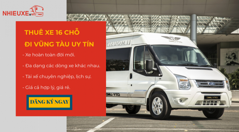 Thue xe 16 cho di Vung Tau gia re, uy tin, chuyen nghiep
